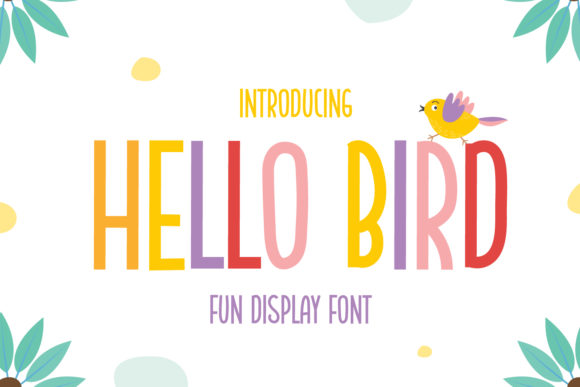 Hello Bird