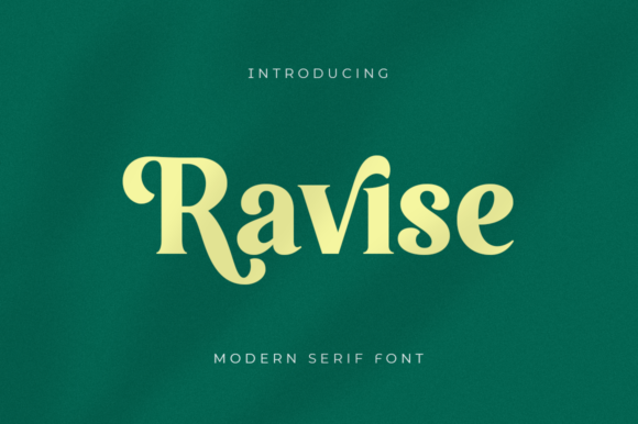Ravise: A Modern Serif Font for Professional and Creative Projects